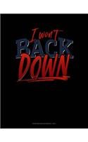 I Won't Back Down: Storyboard Notebook 1.85:1(447 Storyboard Notebook 1.85:1)