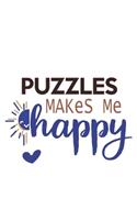 Puzzles Makes Me Happy Puzzles Lovers Puzzles OBSESSION Notebook A beautiful: Lined Notebook / Journal Gift,, 120 Pages, 6 x 9 inches, Personal Diary, Puzzles obsession, Puzzles Hobby, Puzzles Lover, Personalized Journal, Cust