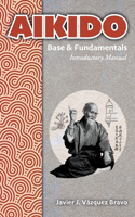 AIKIDO Base & Fundamentals