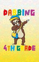 Dabbing Into 4th Grade