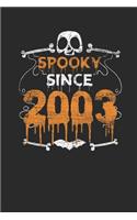Spooky Since 2003: Graph Ruled Notebook / Journal (6" X 9" - 5 X 5 Graph Ruled) - Birthday Gift and Halloween Day Gift for Kids, Teenager, Women and Men