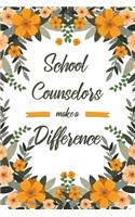 School Counselors Make A Difference