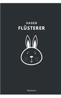 Hasen Flüsterer Notizbuch