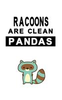 Notizbuch Racoons are clean Pandas Version 1: WaschbärNotizbuch modernes und auffälliges Notizbuch kariert 120 karierte Seiten Din A5 perfekt als Notizheft, Tagebuch und Journal Geschenk für Jun