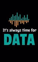 Its Time For Data