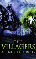 The Villagers (Skeletons in the Cupboard Series Book 1)