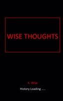 Wise Thoughts