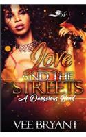 Love and The Streets
