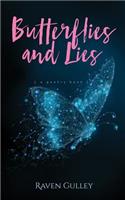 Butterflies and Lies