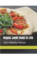 Vegan Junk Food Is Life