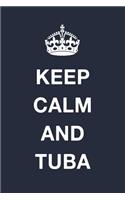 Keep Calm and Tuba