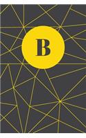 Monogram Initial B Notebook: Yellow and Dark Grey Geometric, Wide Ruled Journal for Women, 120 Pages, 6x9 Inch