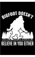 Bigfoot Doesn