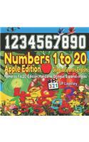 Numbers 1 to 20. Apple Edition. Bilingual Spanish-English