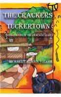The Crackers: Tuckertown