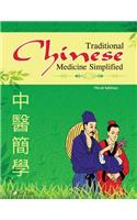 Traditional Chinese Medicine Simplified