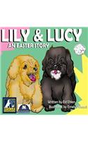 Lily & Lucy