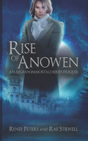 Rise of Anowen