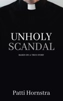Unholy Scandal