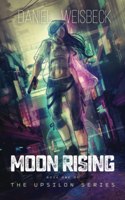 Moon Rising, Book One of the Upsilon Series