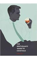 Gentleman's Guide to Cocktails