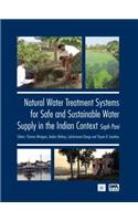 Natural Water Treatment Systems for Safe and Sustainable Water Supply in the Indian Context: Saph Pani