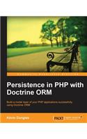 Persistence in PHP with the Doctrine Orm