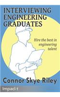 Interviewing Engineering Graduates