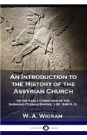 Introduction to the History of the Assyrian Church