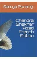 Chandra Shekhar Azad French Edition: (1 R)