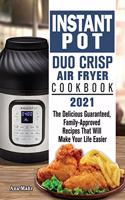 250 Instant Pot Duo Crisp Air Fryer Cookbook