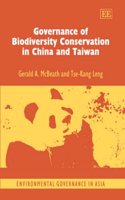 Governance of Biodiversity Conservation in China and Taiwan