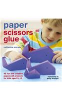Paper Scissors Glue