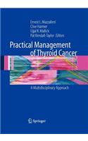 Practical Management of Thyroid Cancer