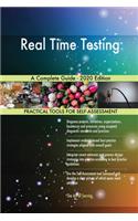 Real Time Testing A Complete Guide - 2020 Edition