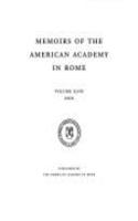 Memoirs of the American Academy in Rome, Volume 47 (2002)