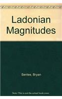 Ladonian Magnitudes