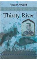 Thirsty River