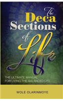 The Decasections of Life