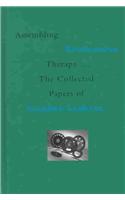 Assembling Ericksonian Therapy: The Collected Papers of Stephen Lankton, Volume I: 1985-2002