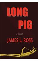 Long Pig