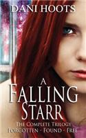 A Falling Starr: The Complete Trilogy