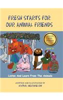 Fresh Starts For Our Animal Friends