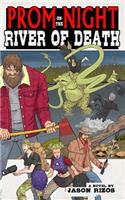 Prom Night on the River of Death