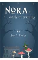 Nora witch in training