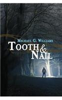 Tooth & Nail