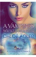 A Vampire's Wicked Hunger