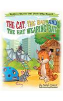 The Cat, The Rat, and the Hat Wearing Bat