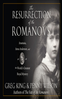 Resurrection of the Romanovs
