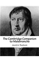 The Cambridge Companion to Malebranche